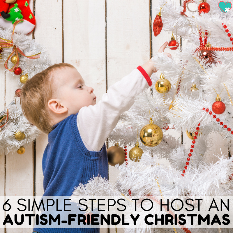 6 Simple Steps to Host an Autism-Friendly Christmas #Christmas #Autism #Autistic #Holidays #AutismAcceptance #AutismAwareness