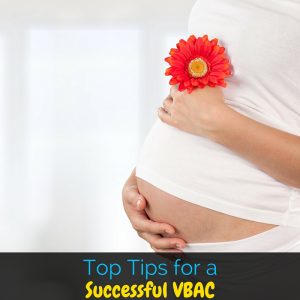 If you've had a cesarean birth you may be wondering how to give yourself the best chances to have a successful VBAC. I'm sharing my top tips as a VBAC mama!