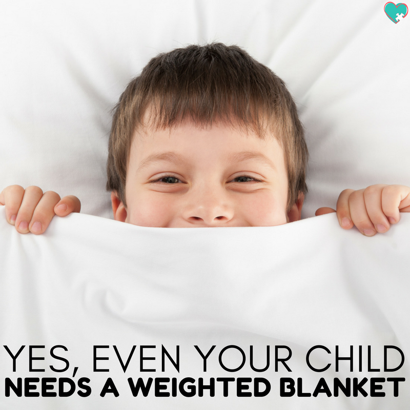 4 Simple Reasons to Get Your Child a Weighted Blanket