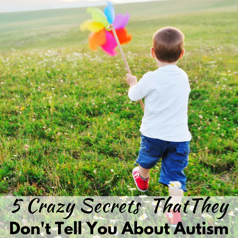 5 Crazy Secrets That They Don't Tell You About Autism