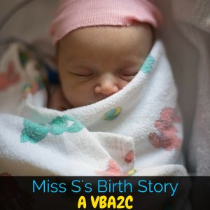 Miss S is my fourth baby, and in this post I'm sharing her birth story. A successful hospital VBA2C, and a wonderful healing birth.