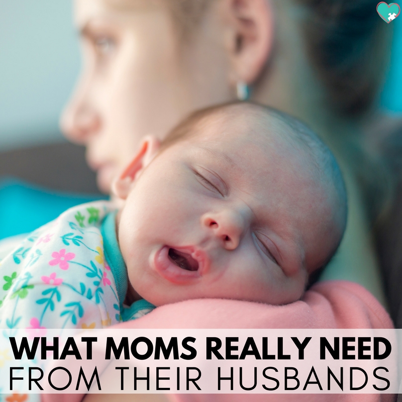 The One Thing Moms Really Need From their Husbands