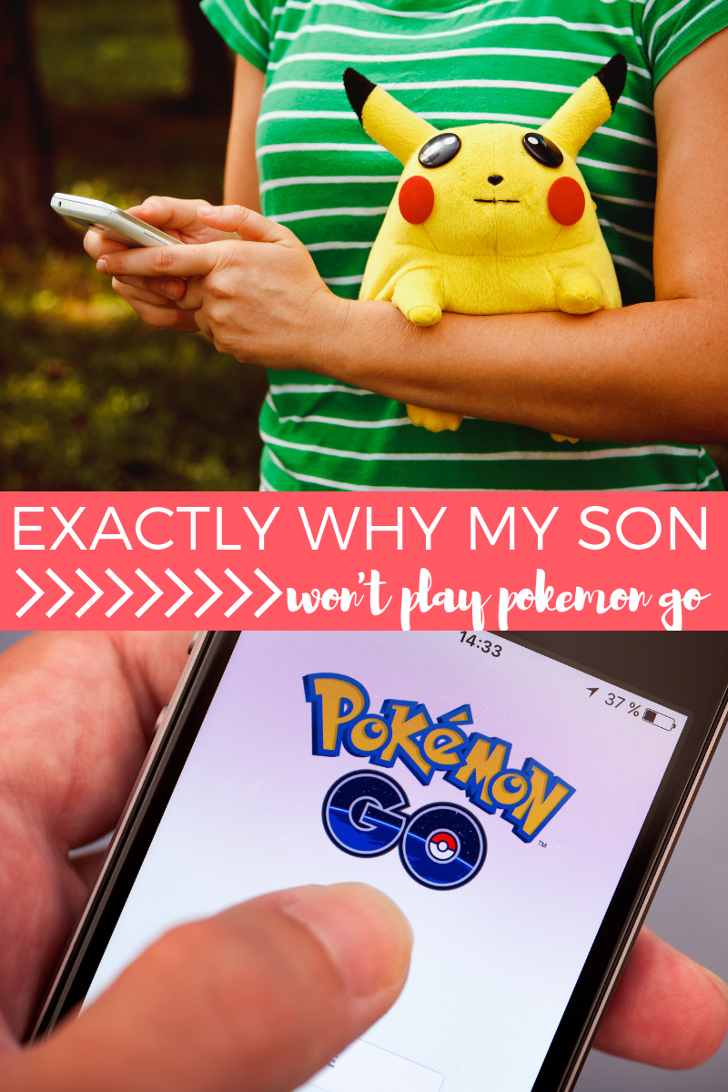 My Son Won't Play Pokemon Go Anymore