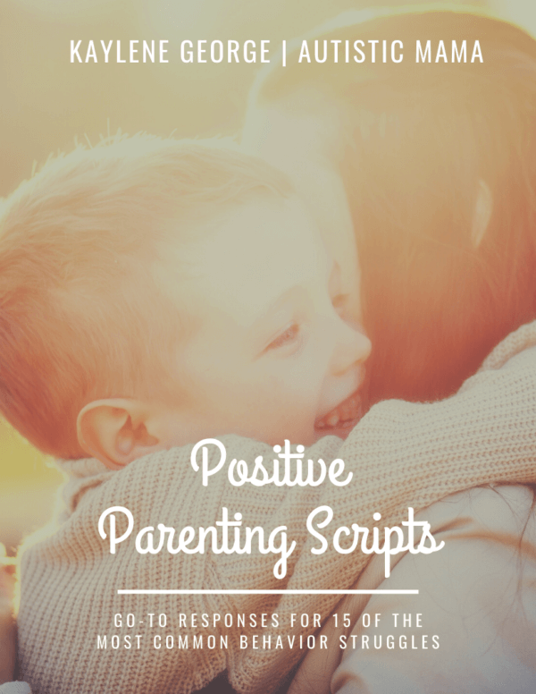 Cover of Positive Parenting Scripts book. Boy hugs his mother with a smile on his face overlayed by a sunset color tone. Text reads: "Kaylene George | Autistic Mama. Positive Parenting Scripts. Go-To Responses for 15 of the Most Common Behavior Struggles."