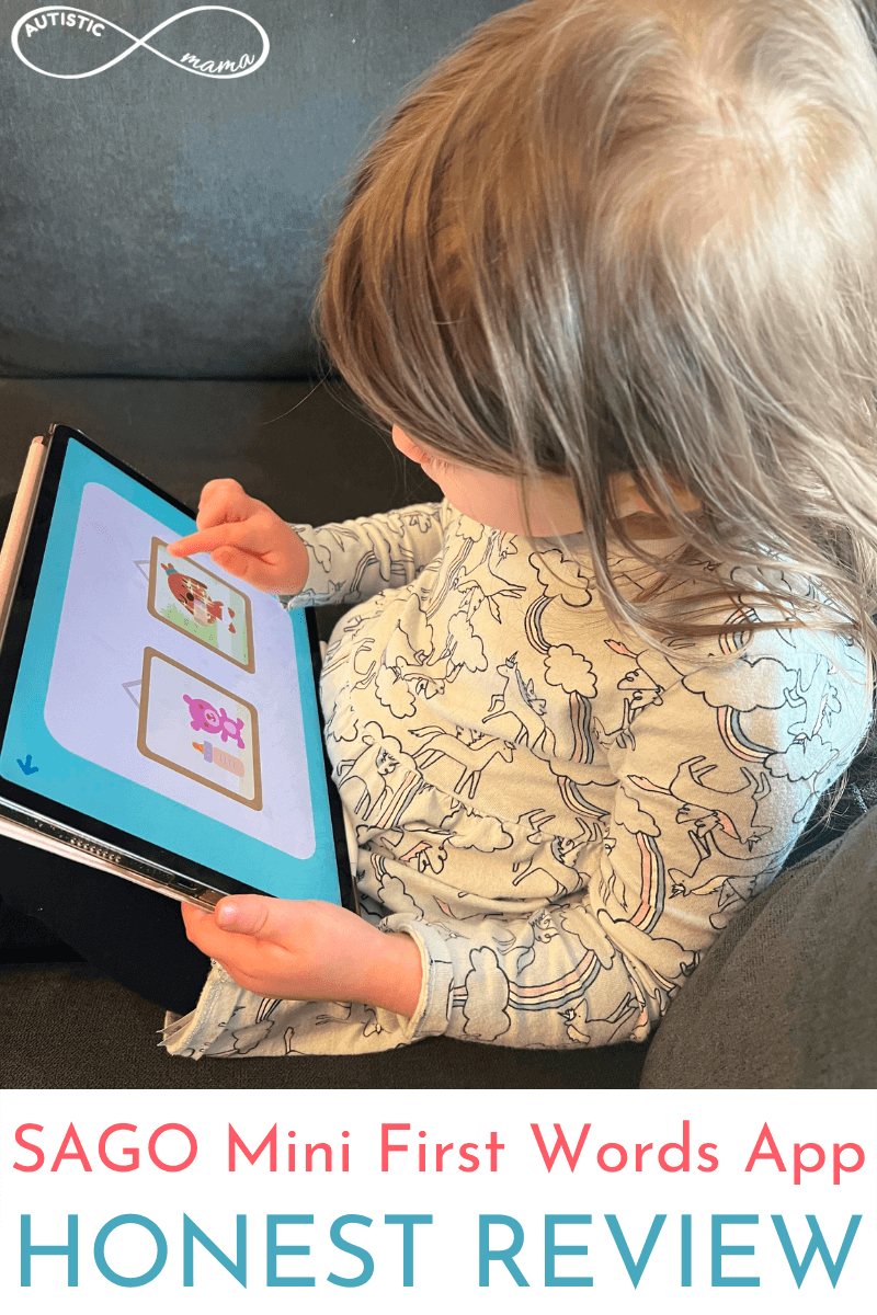 Image of a child sitting down holding a tablet. Text reads: SAGO Mini First Words App Honest Review