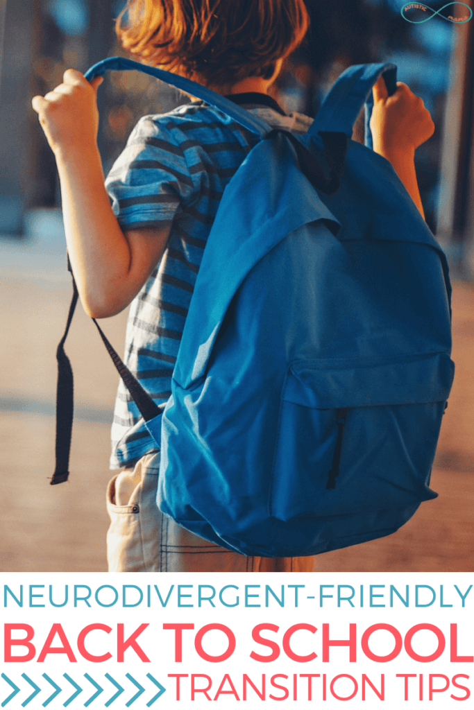 Kid stands on a road holding a large blue backpack. Text reads "neurodivergent friendly back to school transition tips"